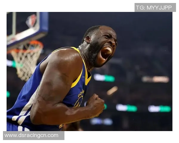 德雷蒙德格林如何在勇士队中扮演多重角色助力球队夺冠